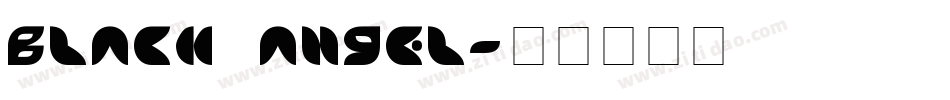 Black Angel字体转换